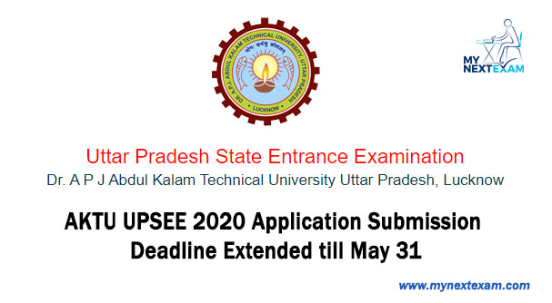 AKTU UPSEE Application Submission Deadline Extended till May 31
