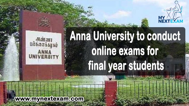 Anna University to conduct online exams for final year students