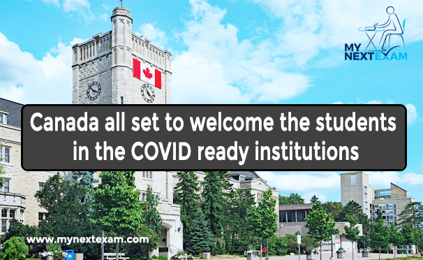 Canada all set to welcome the students in the COVID ready institutions