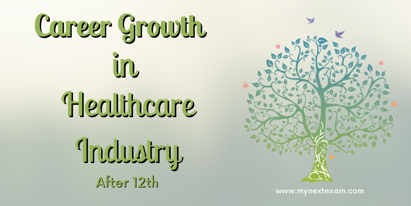 Career Options in Healthcare Industry After 12th