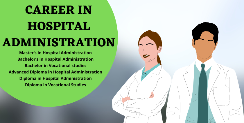 Career in Hospital Administration