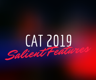 CAT 2019: Important Features