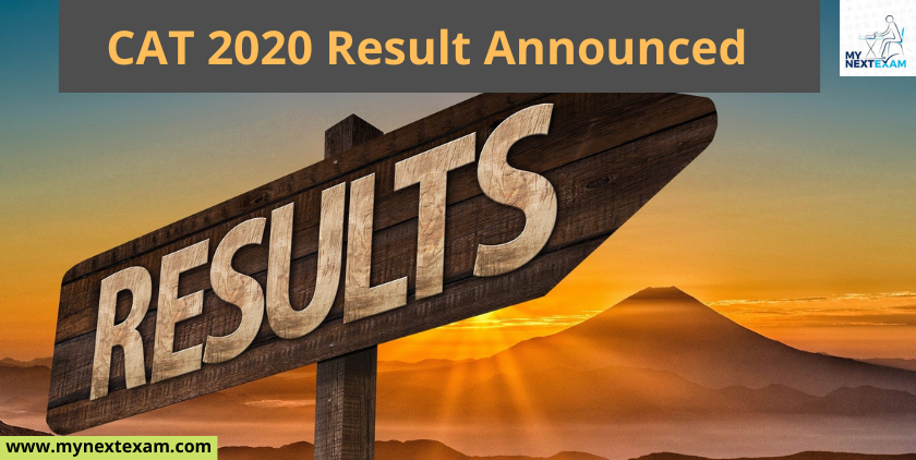 CAT 2020 Results Are Out : Download Your Scorecard Now