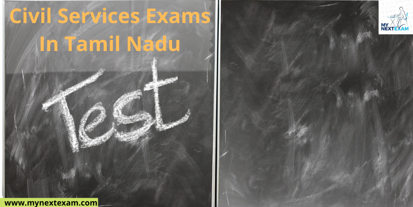 Civil Services Exams in Tamil Nadu
