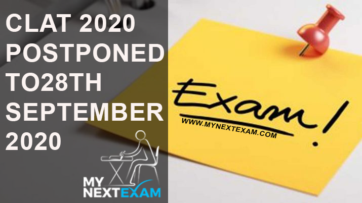 CLAT 2020 Postponed to 28th September 2020