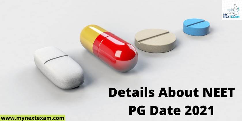 Details About NEET PG Date 2021