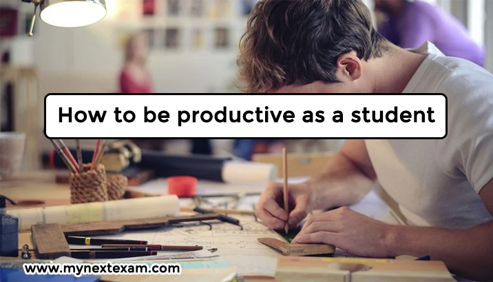 How to be productive as a student