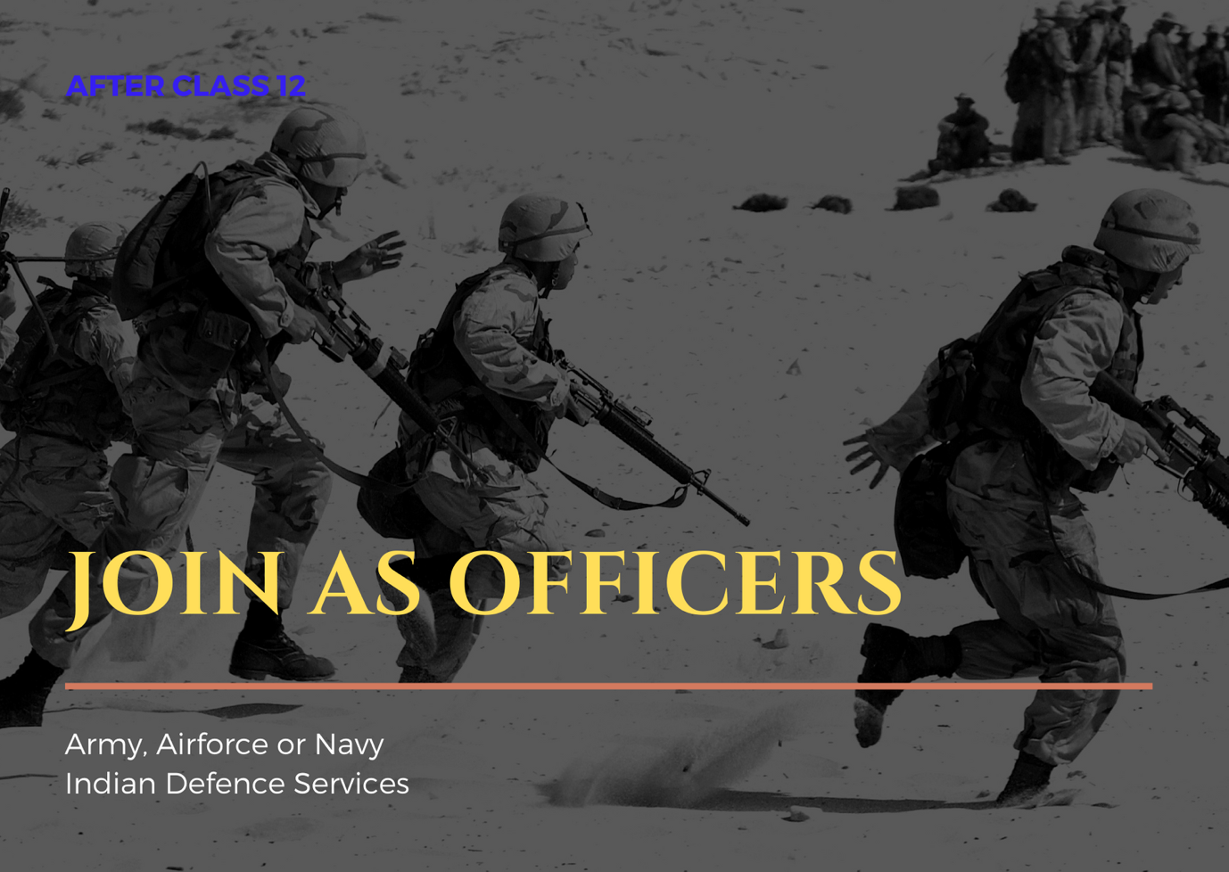 Admission Process to join Indian Army, Airforce or Navy as an officer after class 12