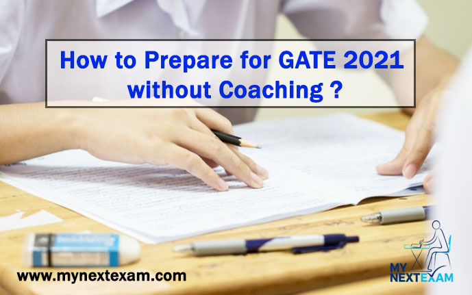 How to Prepare for GATE 2021 without Coaching ?