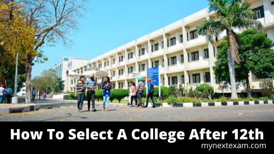 How To Select A College After 12th