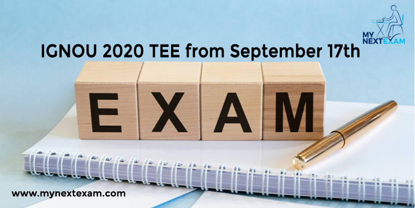 IGNOU 2020 TEE from September 17th