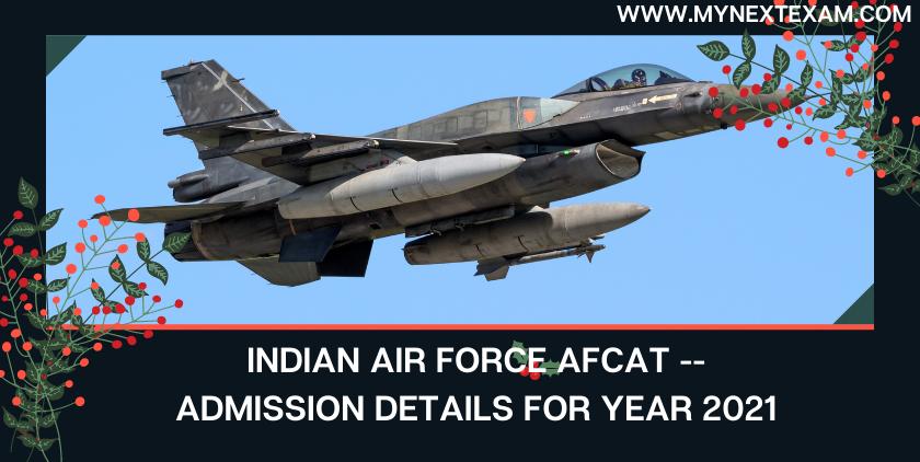 Indian Air Force AFCAT Notification 2021: Applications Process to Begin in December