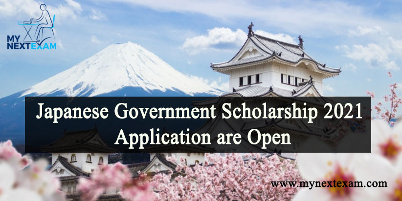 Japanese Government Scholarship 2021 Application are Open