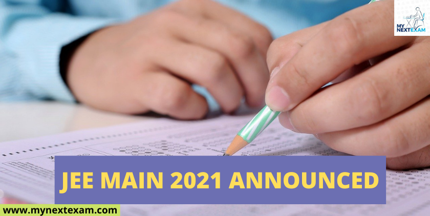 JEE Main 2021 Announced