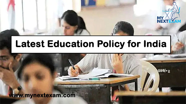 Latest Education Policy for India | National Education Policy 2020