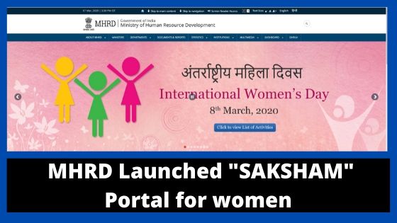 MHRD launched SAKSHAM portal for women