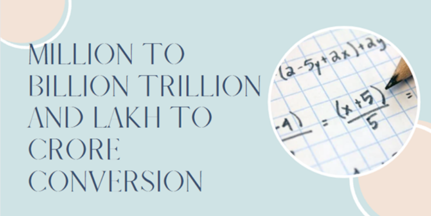 Million to Crore,Lakhs, and Billion to Crore conversion