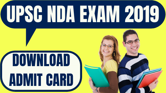 NDA 2019 Admit Card released by UPSC