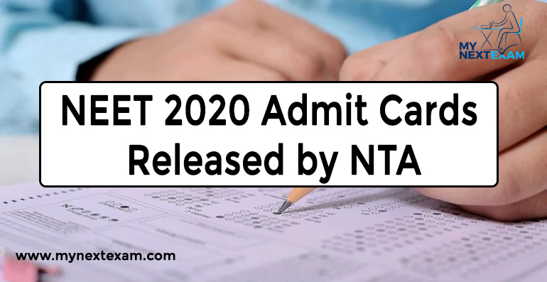 NEET 2020 Admit Cards Released by NTA