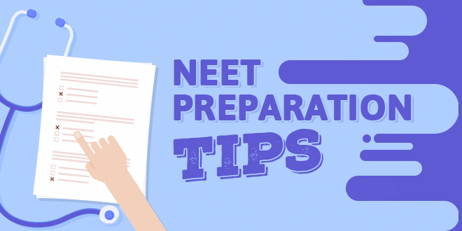 NEET Exam Preparation Tips