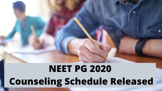 NEET PG 2020 - Counselling Schedule Released