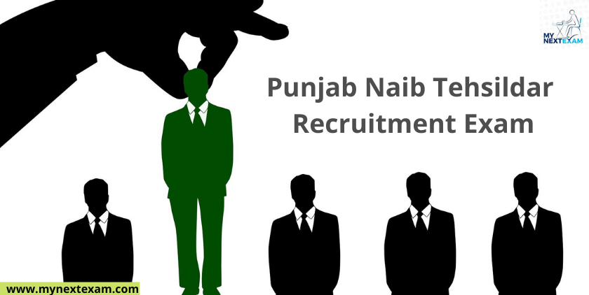 Punjab is going to Hold the Naib Tehsildar Recruitment Exam in 2021