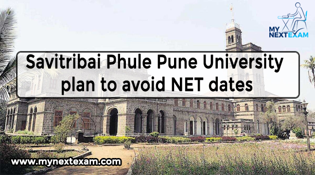Savitribai Phule Pune University plan to avoid NET dates