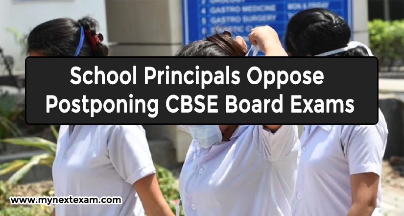 School Principals Oppose Postponing CBSE Board Exams