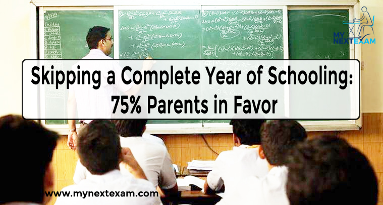 Skipping a Complete Year of Schooling: 75% Parents in Favor
