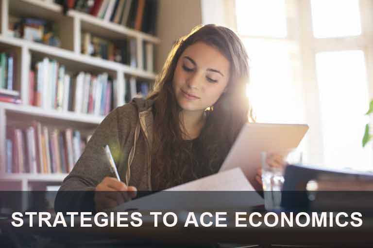 Strategies to Ace Economics