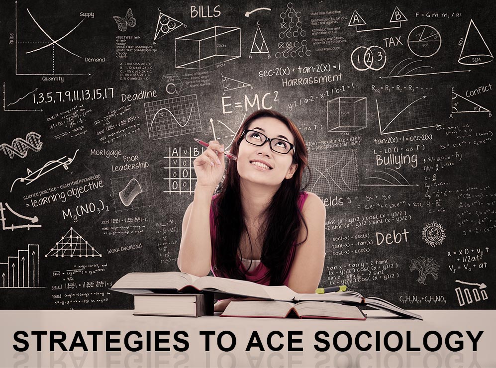 Strategies to Ace Sociology