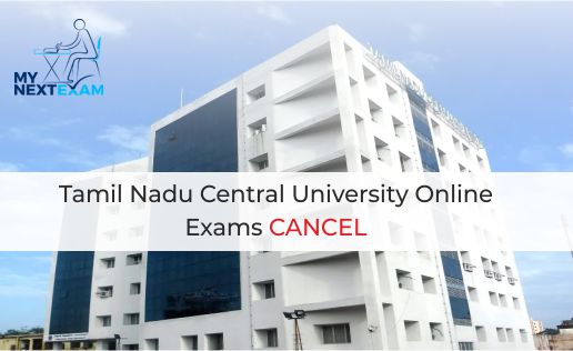 Tamil Nadu Central University Online Exams Cancel