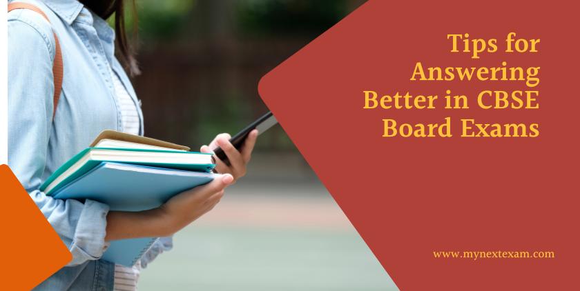 Tips For Answering In The Best Way In CBSE Board Exams