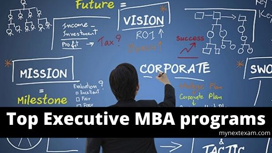 Top Executive MBA programs