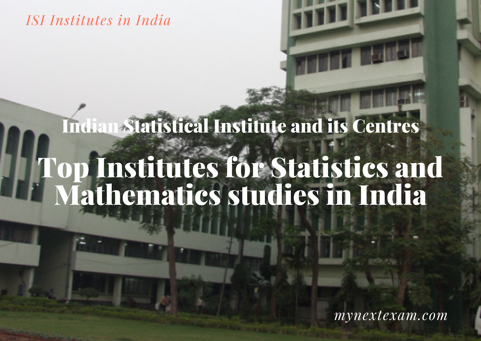 Top Institutes for Statistics and Mathematics studies in India