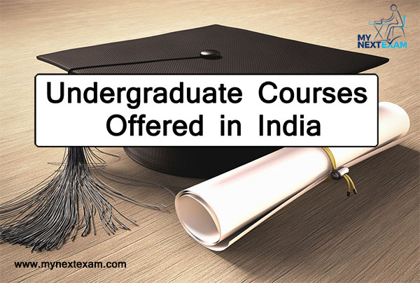 Undergraduate Courses Offered in India