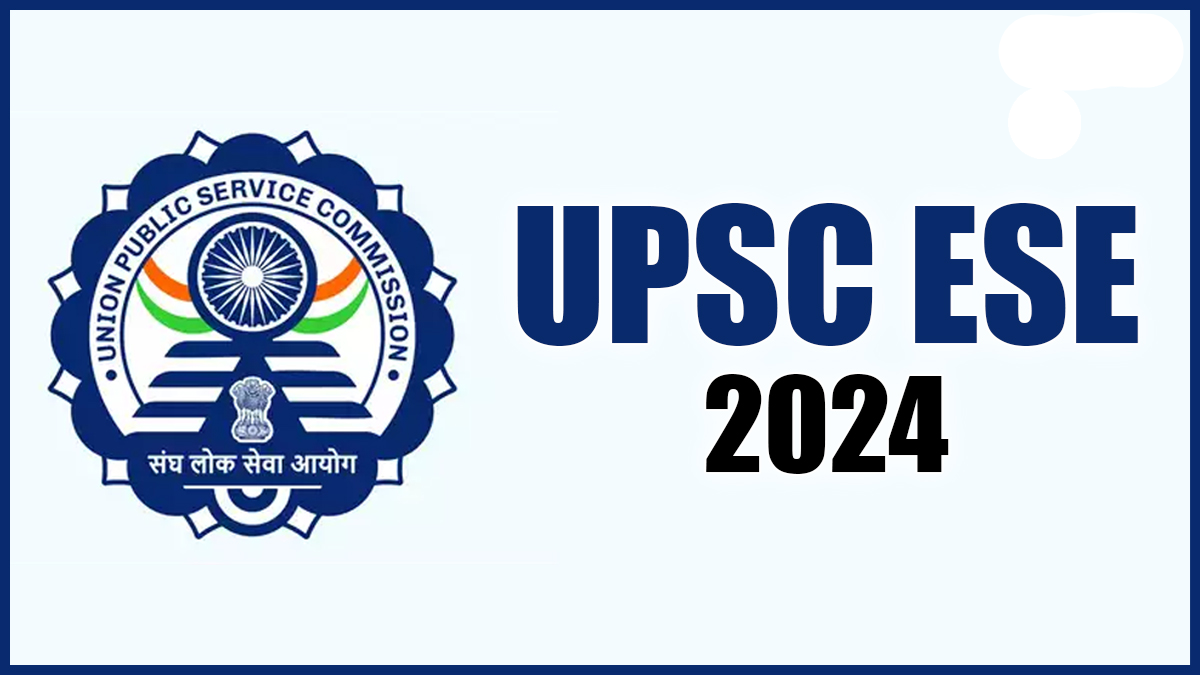 UPSC IES Exam 2024 - Exam Date, Syllabus, Cut off, Results